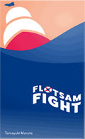 Flotsam Fight
